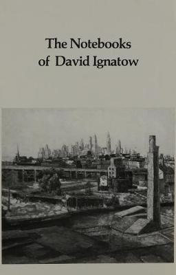 The Notebooks of David Ignatow