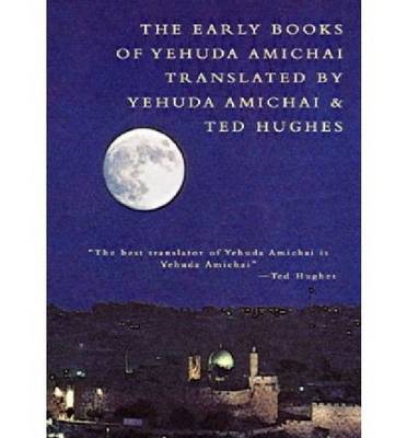 The Early Books of Yehuda Amichai