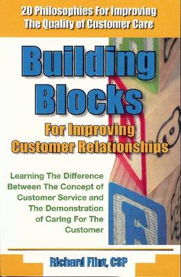 Building Blocks for Improving Customer Relationships
