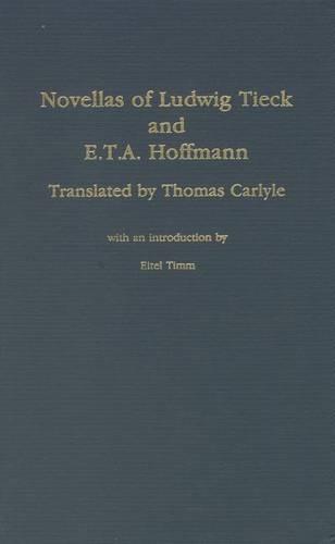 Novellas of Ludwig Tieck & E.T.A. Hoffmann