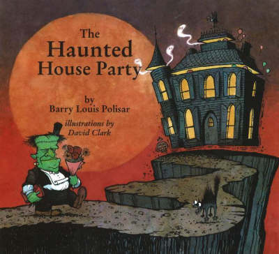 The Haunted House Party