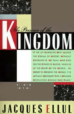 The Presence of the Kingdom