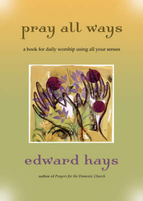 Pray All Ways