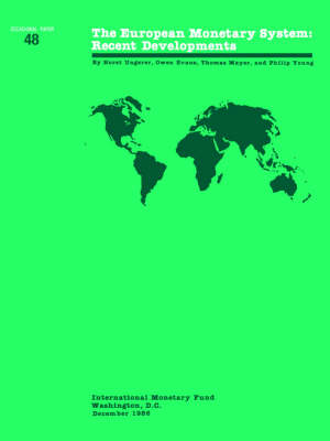 The Occasional Papers of the International Monetary Fund No. 48; The European Monetary System