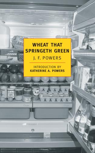 Wheat that Springeth Green