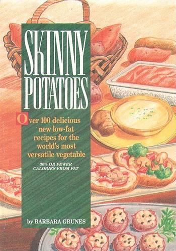 Skinny Potatoes