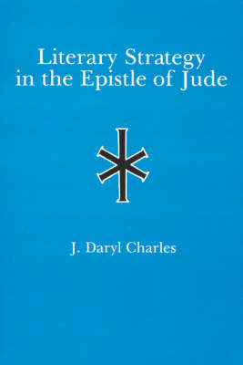 Literary Strategy in the Epistle of Jude