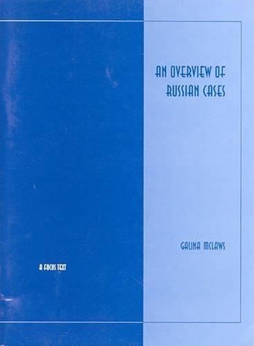 Overview of Russian Cases