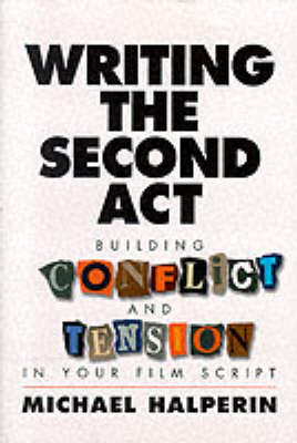 Writing the Second Act