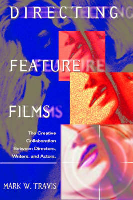 Directing Feature Films