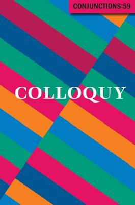 Conjunctions 59 - Colloquy