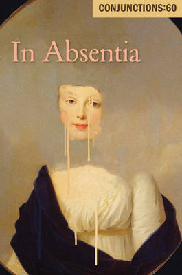 Conjunctions 60 - in Absentia