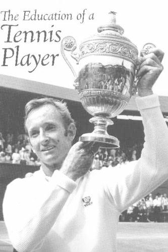 The Education of a Tennis Player