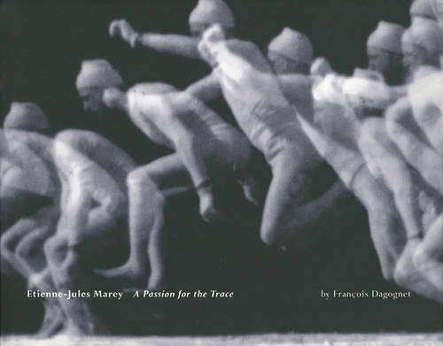 Etienne-Jules Marey - A Passion for the Trace
