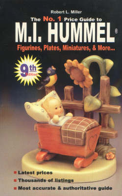 No. 1 Price Guide to M I Hummel Figurines, Plates, Miniatures and More...