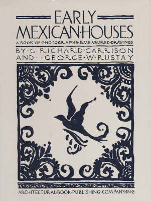 Early Mexican Houses