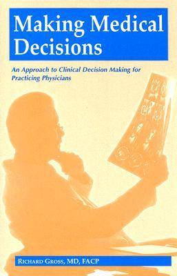 Making Medical Decisions