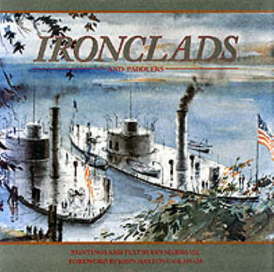 Ironclads and Paddlers