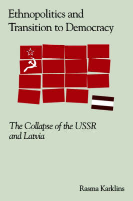 Ethnopolitics and the Transition to Democracy