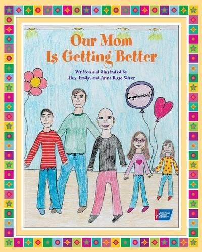 Our Mom is Getting Better