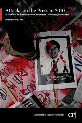 Attacks on the Press in 2010