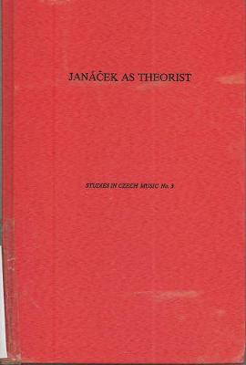 Janacek as Theorist