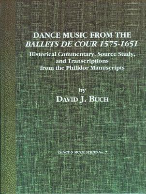 Dance Music from the Ballets de Cour, 1575-1651