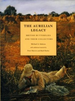 The Aurelian Legacy – a History of British Butterflies and their Collectors