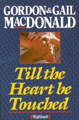 Till the Heart be Touched