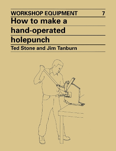 How to Make a Hand-Operated Hole-Punch