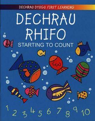 Dechrau Rhito / Starting to Count