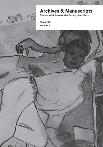 Archives and Manuscripts Vol. 52 No. 2