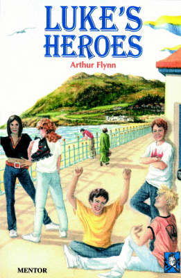 Luke's Heroes
