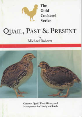 Quail, Past and Present