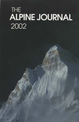 The Alpine Journal 2002: Vol 107