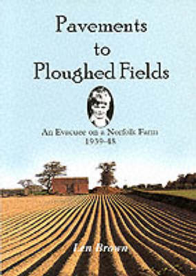 Pavements to Ploughed Fields