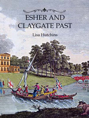 Esher and Claygate Past