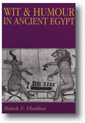 Wit and Humour in Ancient Egypt