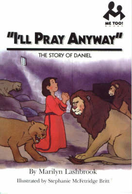 I'll Pray Anyway