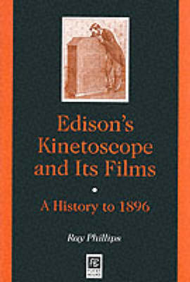 Edison's Kinetoscope and Its Films