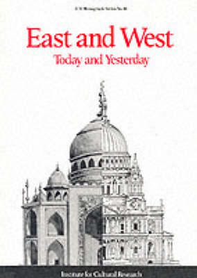 East and West Today and Yesterday