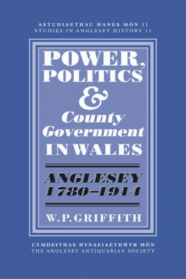 Power, Politics and County Government in Wales