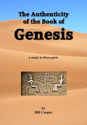 The Authenticity of the Book of Genesis
