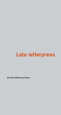 Late Letterpress