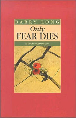 Only Fear Dies