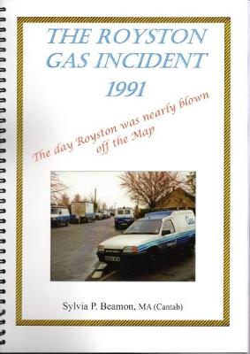 The Royston Gas Incident 1991