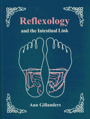Reflexology and the Intestinal Link