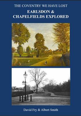 Earlsdon and Chapelfields Explored