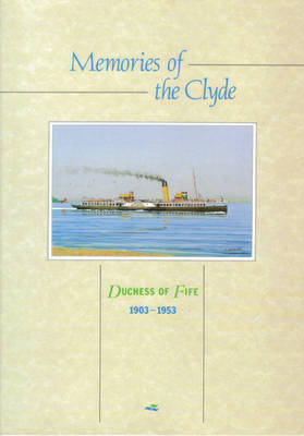 Memories of the Clyde