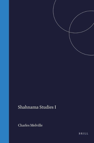 Shahnama Studies I